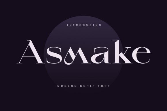 Asmake: The Modern Serif Font for Professional Branding