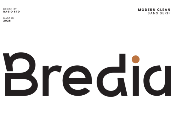 Bredia: The Modern Sans Serif Typeface for Campaign Clarity