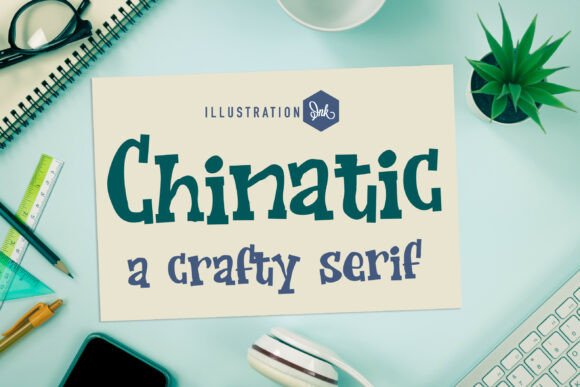 Chinatic: The Playful Serif Font for Editorial Design