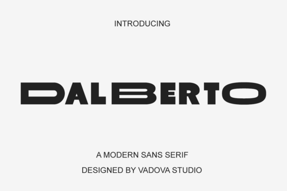 Dalberto: The Modern Sans Serif Display Font for High-Impact Campaigns