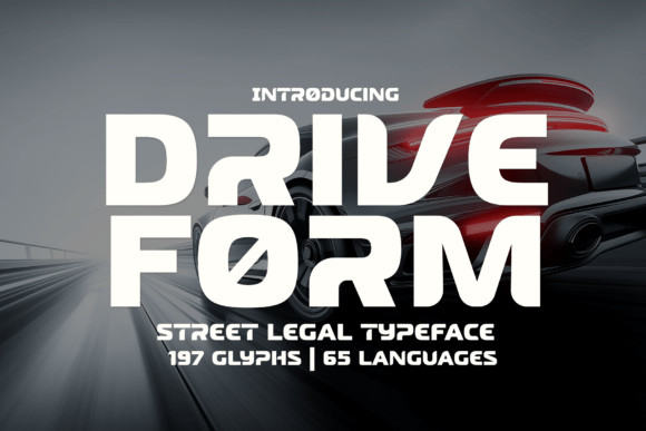 Drive Form: The High-Performance Font for Modern Brand Identity