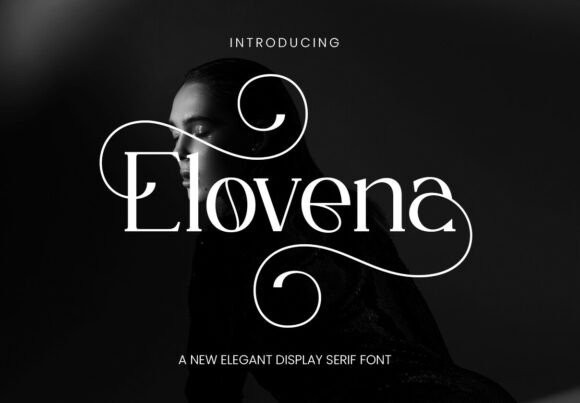 Elovena: A Dramatic Serif Typeface for High-Fashion Web Design