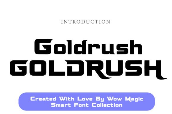 Goldrush Typeface: The Bold Font Upgrade Your Brand Needs