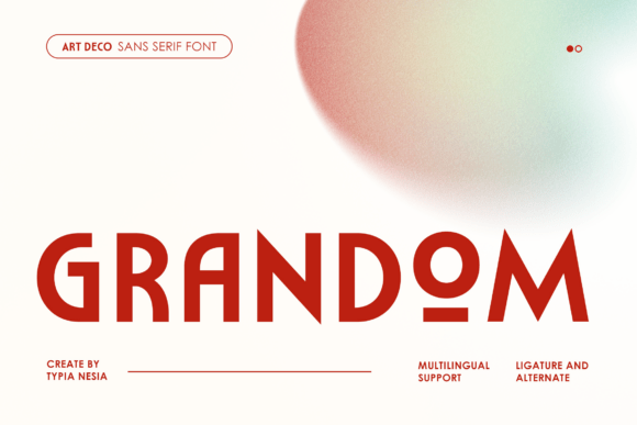 Grandom: A Modern Sans Serif Typeface for Editorial Excellence