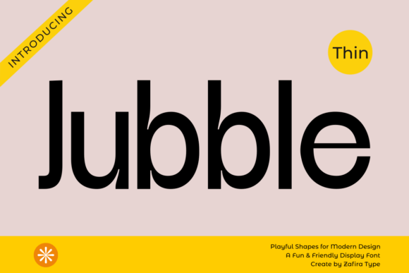 Jubble Thin: The Modern Sans Serif Font for Fresh Branding
