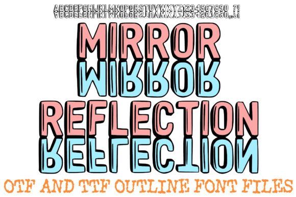 Mirror Reflection Outline: The Typeface That Amplifies Campaign Impact