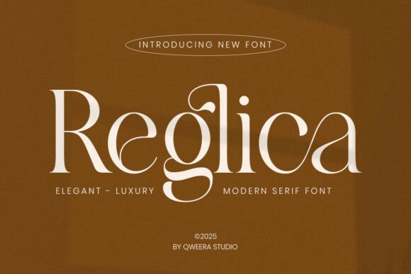Reglica: The Luxury Serif Font for Scroll-Stopping Campaigns